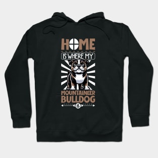 Home is with my Serrano Bulldog Hoodie